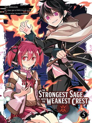 cover image of The Strongest Sage with the Weakest Crest, Volume 5